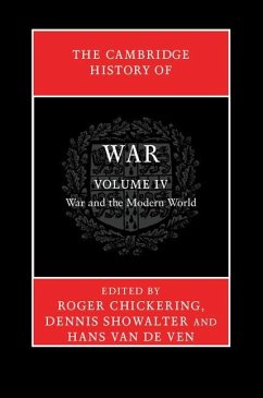 Cambridge History of War: Volume 4, War and the Modern World (eBook, ePUB) Cover Cambridge History of War: Volume 4, War and the Modern World (eBook, ePUB)