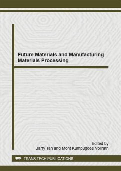 Future Materials and Manufacturing Materials Processing (eBook, PDF)