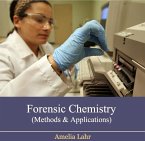 Forensic Chemistry (Methods & Applications) (eBook, PDF)