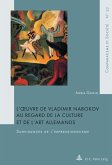 L'A uvre de Vladimir Nabokov au regard de la culture et de l'art allemands (eBook, PDF)