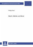 Macht, Maerkte und Moral (eBook, PDF)