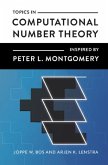 Topics in Computational Number Theory Inspired by Peter L. Montgomery (eBook, PDF)