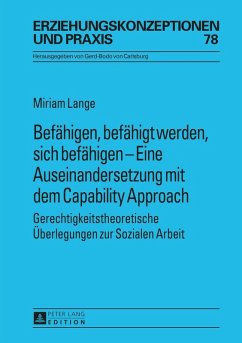 Befaehigen, befaehigt werden, sich befaehigen - Eine Auseinandersetzung mit dem Capability Approach (eBook, ePUB) - Miriam Lange, Lange