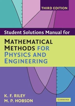 Student Solution Manual for Mathematical Methods for Physics and Engineering Third Edition (eBook, ePUB) - Riley, K. F.