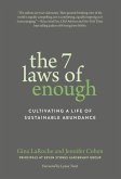 The 7 Laws of Enough (eBook, ePUB)
