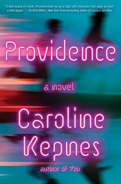 Providence (eBook, ePUB) - Kepnes, Caroline