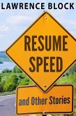 Resume Speed and Other Stories (eBook, ePUB)