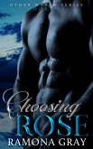 Choosing Rose (Other World Series Book Six) (eBook, ePUB)