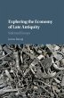 Exploring the Economy of Late Antiquity... - Bild 1