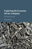 Exploring the Economy of Late Antiquity (eBook, ePUB)