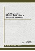 Applied Engineering Decisions in the Context of Sustainable Development (eBook, PDF)