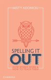 Spelling It Out (eBook, ePUB)