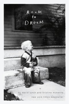 Room to Dream (eBook, ePUB) - Lynch, David; McKenna, Kristine