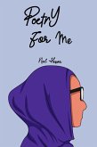 Poetry for Me (eBook, ePUB) Poetry for Me (eBook, ePUB)