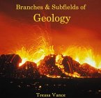 Branches & Subfields of Geology (eBook, PDF) Branches & Subfields of Geology (eBook, PDF)