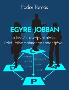Cover Egyre jobban a kis- és középvállalatok üzleti folyamatmenedzsmentjével (eBook, ePUB)