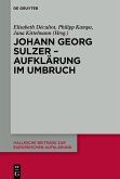 Johann Georg Sulzer - Aufklärung im Umbruch (eBook, ePUB)