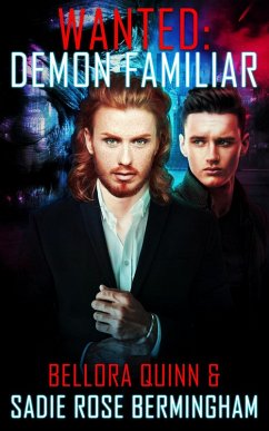 Demon Familiar (eBook, ePUB) - Quinn, Bellora; Bermingham, Sadie Rose