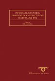 Information Control Problems in Manufacturing Technology 1992 (eBook, PDF) Information Control Problems in Manufacturing Technology 1992 (eBook, PDF)