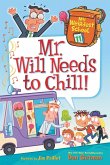 My Weirdest School #11: Mr. Will Needs to Chill! (eBook, ePUB)