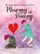 Mourning Into Dancing (eBook, ePUB) - Bild 1