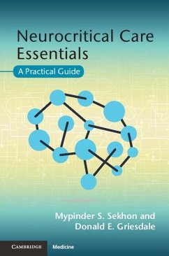 Neurocritical Care Essentials (eBook, ePUB) - Sekhon, Mypinder S.