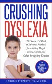 Crushing Dyslexia (eBook, ePUB)