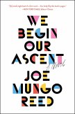 We Begin Our Ascent (eBook, ePUB)