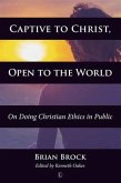 Captive to Christ, Open to the World (eBook, PDF)