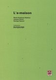 L'A-maison (eBook, PDF) L'A-maison (eBook, PDF)
