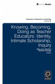 Knowing, Becoming, Doing as Teacher Educators (eBook, ePUB)