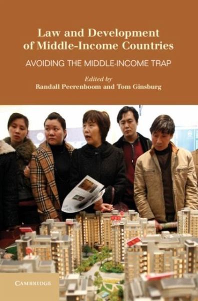 Law and Development of Middle-Income Countries (eBook, PDF) Law and Development of Middle-Income Countries (eBook, PDF)