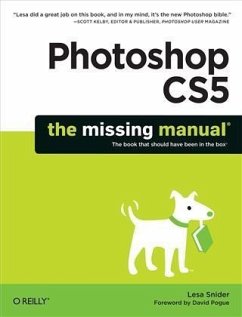 Photoshop CS5: The Missing Manual (eBook, PDF) - Snider, Lesa