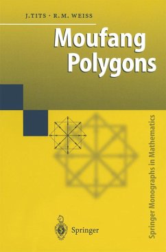 Moufang Polygons (eBook, PDF) - Tits, Jacques; Weiss, Richard M.