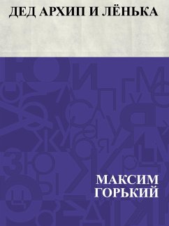 Ded Arkhip i Ljon'ka (eBook, ePUB) Cover Ded Arkhip i Ljon'ka (eBook, ePUB)