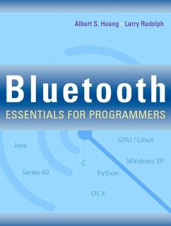 Bluetooth Essentials for Programmers (eBook, ePUB) - Huang, Albert S.