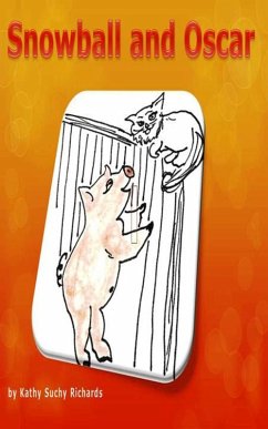 Snowball and Oscar (eBook, ePUB) - Richards, Kathy Suchy