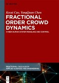 Fractional Order Crowd Dynamics (eBook, ePUB)