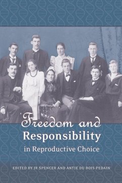 Cover Freedom and Responsibility in Reproductive Choice (eBook, PDF)