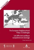 European Neighbourhood Policy's Challenges / Les defis de la politique europeenne de voisinage (eBook, PDF)