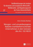 Mengen- und umsatzbezogene Rabatte marktbeherrschender Unternehmen in den Grenzen des Art. 102 AEUV (eBook, PDF)