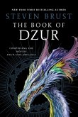 The Book of Dzur (eBook, ePUB) The Book of Dzur (eBook, ePUB)
