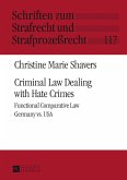 Criminal Law Dealing with Hate Crimes (eBook, PDF)