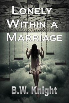 Cover Lonely Within a Marriage (eBook, ePUB)