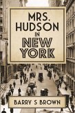 Mrs. Hudson in New York (eBook, ePUB)