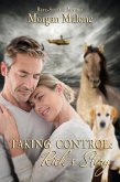 Taking Control: Rick's Story (eBook, ePUB) Taking Control: Rick's Story (eBook, ePUB)