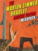 The Marion Zimmer Bradley Science Fiction MEGAPACK® (eBook, ePUB)