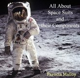 All About Space Suits and their Components (eBook, PDF)