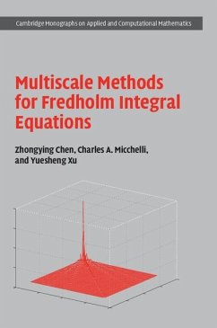 Multiscale Methods for Fredholm Integral Equations (eBook, ePUB) - Chen, Zhongying