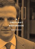 Truffaut Notebook (eBook, PDF)